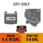 RIDGID High-Eff. Wet Dry Vacuum Dry Pick-up Only Dust Bags for Select 5-10 Gallon RIDGID Vacs, except HD0600, Size B 2-Pack (VF3503)