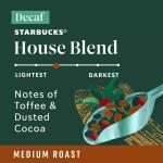 Starbucks Medium Roast Decaf Ground Coffee — House Blend — 100% Arabica — 1 bag (12 oz.)